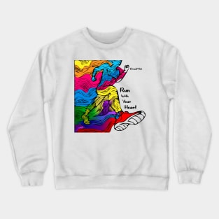 Run with Your Heart Crewneck Sweatshirt